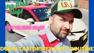 DuBai TaXi Driver Daily ROUTINE || Dubai TaXi Driver Salary || MY First Vlog || #AzeemRajpoot[DXB]