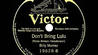 1925 HITS ARCHIVE: Don&rsquo;t Bring Lulu - Billy Murray