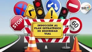 INDUCCIÓN AL PLAN ESTRATÉGICO DE SEGURIDAD VIAL 2026