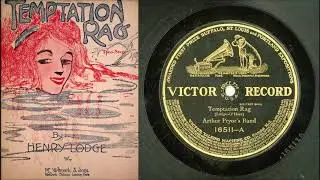 TEMPTATION RAG, Arthur Pryor's Band 7.6.1910
