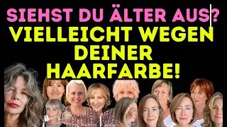 &Uuml;ber 50? Diese Haarfarben machen dich &auml;lter &ndash; und diese lassen dich J&Uuml;NGER strahlen!