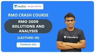 L10: RMO 2009 Solutions and Analysis | RMO Crash Course 2019 | Prashant Jain