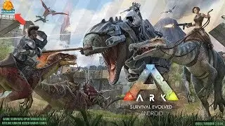 Game Survival Open World Keren Harus Coba - ARK: Survival Evolved Android
