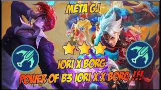 POWER OF B3 IORI XBORG MM - MAGIC CHESS GO GO #mcggidcreator #mcgg  #magicchessgogo