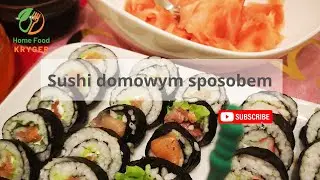 Jak Zrobić Dobre Sushi w Domu.