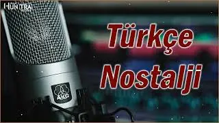 70 ler 80 ler 90 lar Nostalji Şarkı keyifli Nostaljik Klasik şarkılar