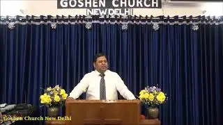 Goshen Church Message - God making a way - 22 April 2018