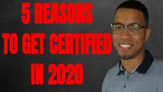 5 REASONS YOU SHOULD GET AN I.T. CERTIFICATION  | 2020 I.T. CAREERS | By Tech Professor