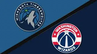 Washington Wizards vs Minnesota Timberwolves - Game Highlights