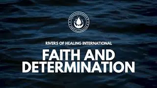 Rivers of Healing International