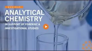 Analytical Chemistry in Support of Forensic and Investigational Studies