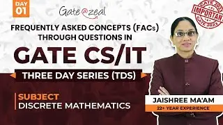 Frequently Asked Concepts (FACs) | Discrete mathematics | Three day Series (TDS) | Gate At Zeal