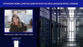The Work Comp Power Prompt: Insurance / TPA Claim Documentation Tips to Help Train LLMs.