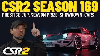 CSR2 Season 169 prize car, prestige cup car and showdown car info