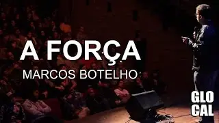 A Força de Star Wars - Reflexão de Marcos Botelho