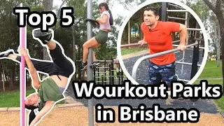 Rating Workout Parks around Brisbane 🇦🇺