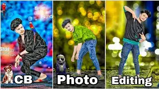 New CB Photo Editing || New CB Background Full HD Photo Editing ||PicsArt CB Photo Editing 2023