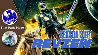 REVIEW: The Mandalorian Season 3 Episode 1 | Does 