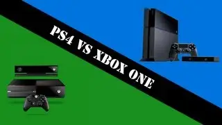 Xbox One vs PS4 - My Comparison