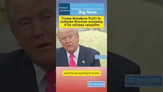 Trump threatens Putin to collapse Russian economy if he refuses ceasefire #usa #russia #putin
