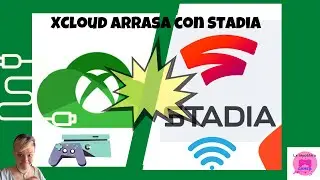 XCLOUD ARRASA CON STADIA | Mejores alternativas para juego en la nube | Amazon Luna | Game pass