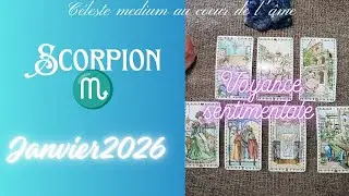 ♏ Scorpion|Janvier 2026|Sentimentale : Besoin de vous protéger, le passé remonte 🤯 