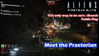 Aliens Fireteam Elite | Doc (Medic) | Public Game | The Only Way To Be Sure : Breach