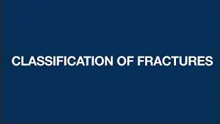 ORTHOPAEDICS L-3 classification of fractures and x rays