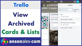 Trello - How to View Archived Cards and Lists