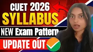 CUET 2026 🚨 New Syllabus, Exam Pattern & Dates OUT! | Explained by DU Student #cuet2026
