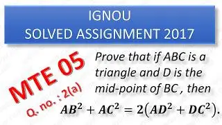 IGNOU Solved Assignment 2017 BSC (MTE 05 2-a)