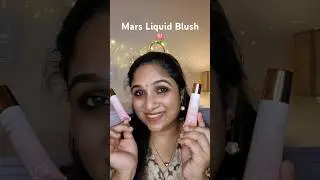 Mars Liquid Blush Twilight & Horizon 🌷 @MARSCosmetics #ashortsaday #shorts