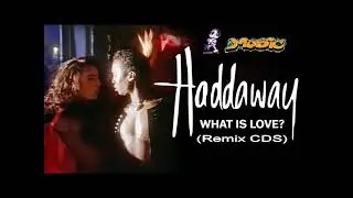 Haddaway - What Is Love (Remix CDS)