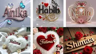 Beautiful girls and boys name 🌺💝 #name #dpz #everyone 