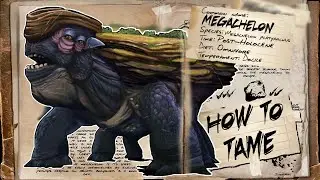 Ark Survival Evolved How To Tame Megachelon