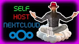Howto Self-Host Nextcloud On Linux