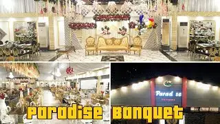 Paradise Banquet |  Beautiful Marriage Lawn | Luxury Marquee | Karachi Events