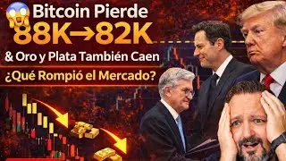 😱 Bitcoin Pierde 88K &rarr; 82K | Oro y Plata Tambi&eacute;n Caen &iquest;Qu&eacute; Rompi&oacute; el Mercado?