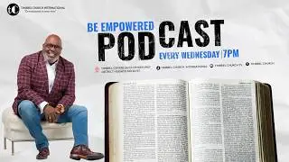 Wednesday, February 4, 2026 | Be Empowered Podcast