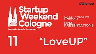 Startup Weekend Cologne 2015 - Final Pitches - 11 - LoveUP #SWCologne