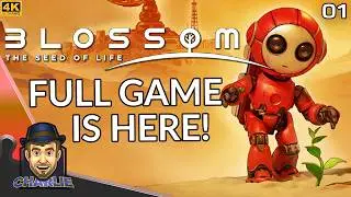 THE FULL GAME IS READY TO BE EXPLORED! - Blossom The Seed Of Life Gameplay - 01