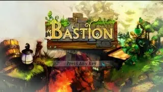 Bastion Let's Play 