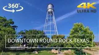 4K 360 Walking Tour of Downtown Round Rock Texas