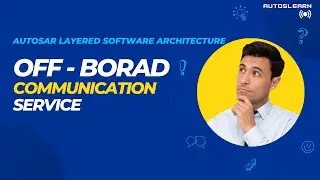 Mastering Automotive Connectivity: Exploring AUTOSAR Service Layer | PART 3#autosar