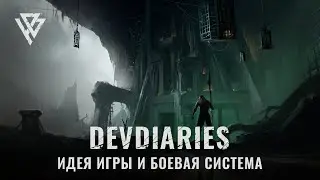 Blood of Heroes | DevDiaries: Идея игры и боевая система