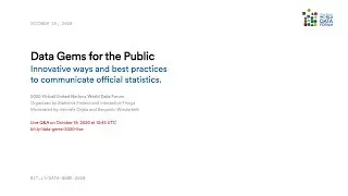 World Data Forum 2020: Data Gems for the Public (TA4.02) | Live Q&A on October 19, 2020 at 13:45
