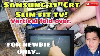 Samsung 21 Slim tv Vertical fold over problem.