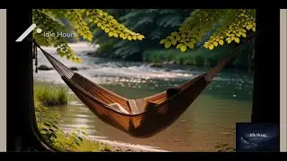 8 Hours Peaceful Nature Ambience 🌿 River Sounds & Birds for Relaxation