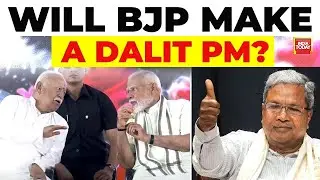 BJP To Make Next Dalit Prime Minister? | PM Modi | RSS | Siddaramaiah | Congress | Politics