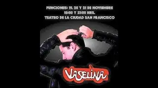 Vaselina El Musical